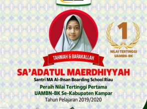 MA Al-Ihsan Boarding School Raih Nilai Tertinggi UAMBN-BK se-Kabupaten Kampar